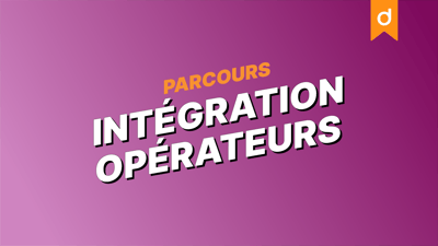 Webinar Parcours intégration Opérateurs